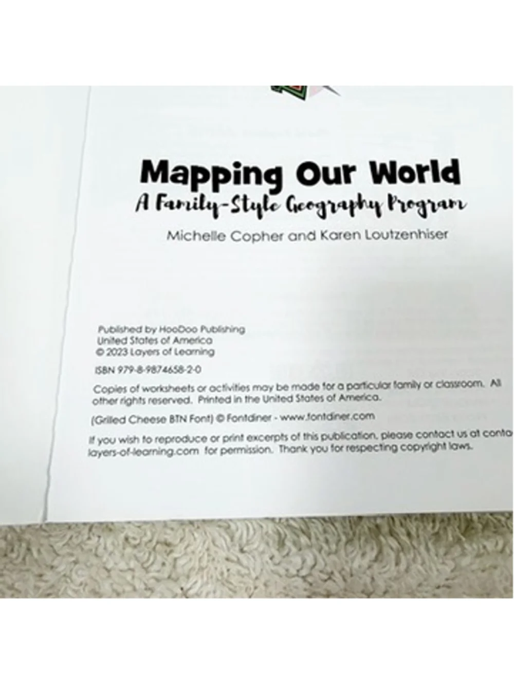 Layers of Learning Mapping Our World Geography Activity-Based Homeschool Book